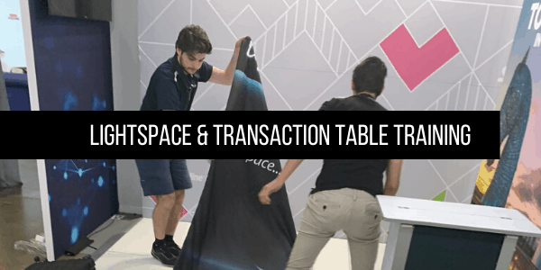 LightSpace & Transaction Table Team Training!