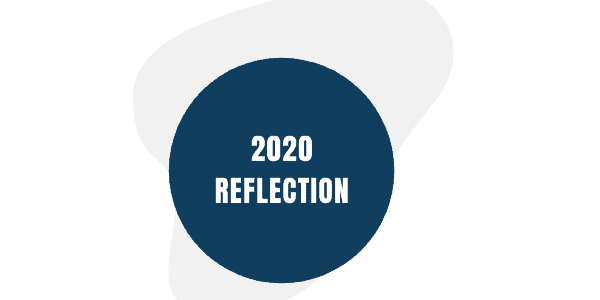 2020 Reflection
