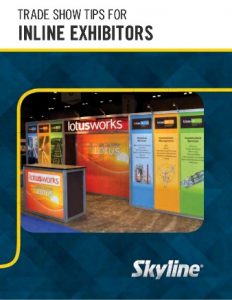 Trade Show Tips for Inline Exhibitors